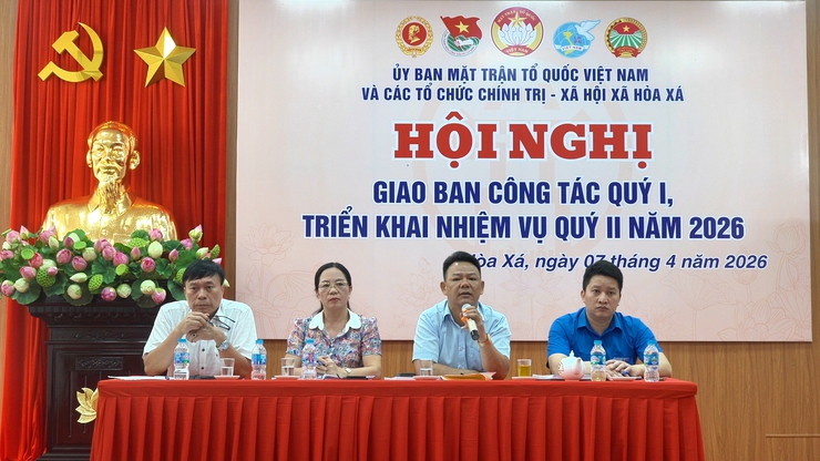 ỦY BAN MTTQ XÃ HÒA XÁ GIAO BAN CÔNG TÁC QUÝ I, TRIỂN KHAI NHIỆM VỤ QUÝ II NĂM 2026- Ảnh 3.