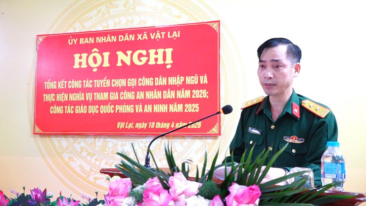 Xã Vật Lại tổng kết công tác tuyển chọn gọi công dân nhập ngũ, tham gia Công an nhân dân năm 2026 và công tác Giáo dục quốc phòng và an ninh năm 2025- Ảnh 1.
