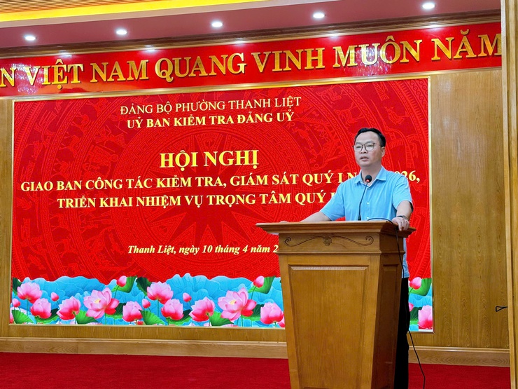 Ủy ban Kiểm tra Đảng ủy phường Thanh Liệt: Sơ kết công tác quý I/2026, tăng cường giám sát, siết chặt kỷ luật Đảng- Ảnh 8.