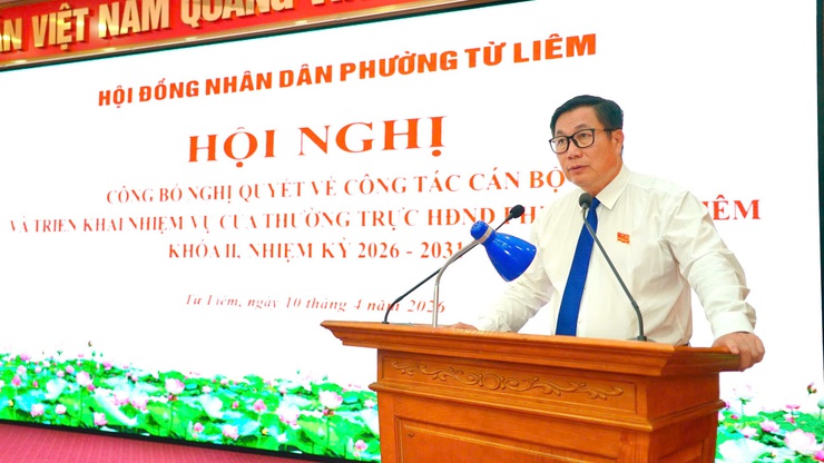  HĐND Phường Từ Liêm tổ chức hội nghị công bố nghị quyết về công tác cán bộ của HĐND phường nhiệm kỳ 2026-2031- Ảnh 6.