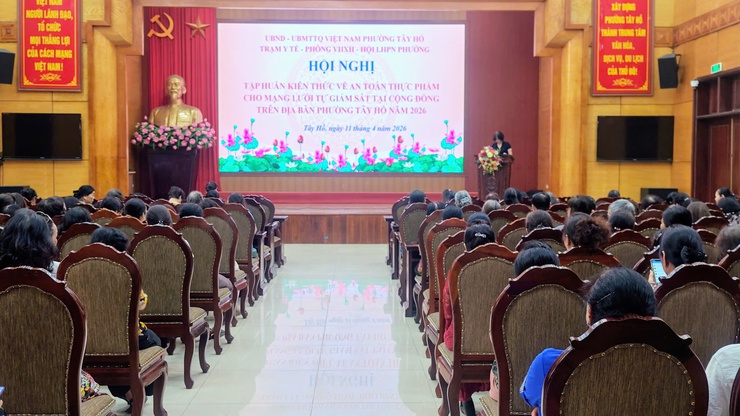 Phường Tây Hồ tổ chức tập huấn kiến thức An toàn thực phẩm cho mạng lưới tự giám sát tại cộng đồng năm 2026- Ảnh 1.