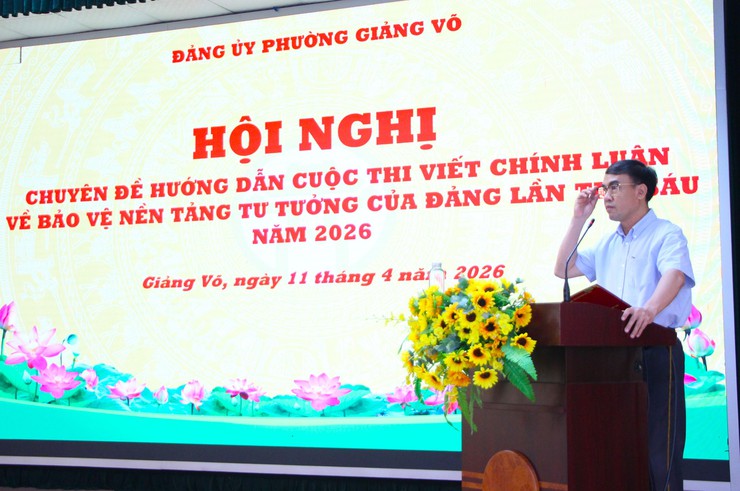 Nâng cao chất lượng các tác phẩm tham gia Cuộc thi viết chính luận về bảo vệ nền tảng tư tưởng của Đảng lần thứ sáu, năm 2026 trong toàn Đảng bộ phường - Ảnh 4.