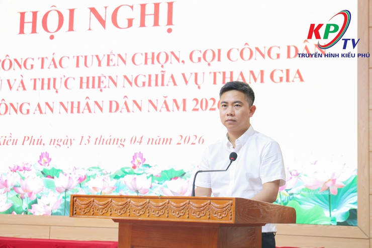 Xã Kiều Phú tổ chức hội nghị tổng kết công tác tuyển chọn, gọi công dân nhập ngũ và thực hiện nghĩa vụ tham gia Công an nhân dân năm 2026.- Ảnh 10.