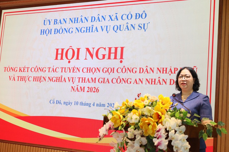 XÃ CỔ ĐÔ TỔ CHỨC HỘI NGHỊ TỔNG KẾT CÔNG TÁC TUYỂN QUÂN NĂM 2026- Ảnh 5.