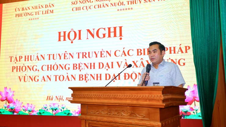 Phường Từ Liêm tổ chức hội nghị tập huấn phòng, chống bệnh Dại và xây dựng vùng an toàn dịch bệnh- Ảnh 2.