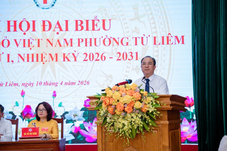 Đại hội Hội Chữ thập đỏ phường Từ Liêm lần thứ I, nhiệm kỳ 2026 - 2031 thành công tốt đẹp- Ảnh 3.