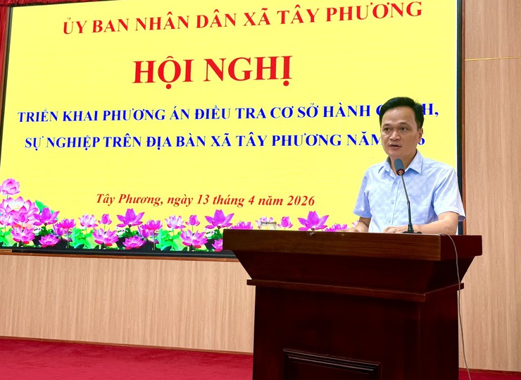 TÂY PHƯƠNG TRIỂN KHAI ĐIỀU TRA CƠ SỞ HÀNH CHÍNH, SỰ NGHIỆP NĂM 2026- Ảnh 3.