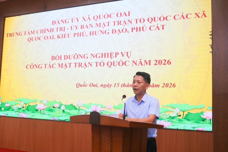 Quốc Oai tổ chức bồi dưỡng nghiệp vụ công tác Mặt trận cho cán bộ cơ sở năm 2026- Ảnh 3.