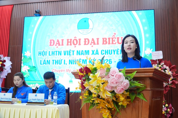 Đại hội đại biểu hội LHTN xã Chuyên Mỹ lần thứ nhất, nhiệm kỳ 2026-2029 thành công tốt đẹp- Ảnh 5.