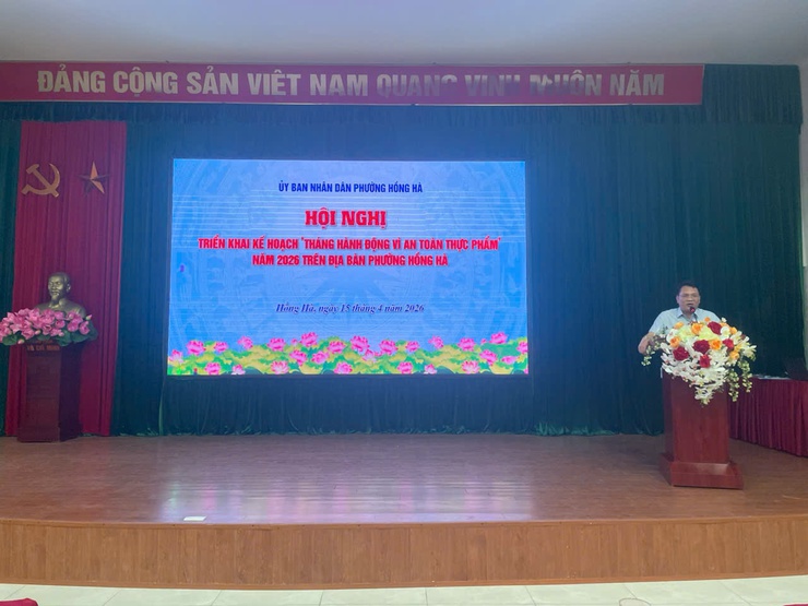 Phường Hồng Hà tổ chức hội nghị triển khai kế hoạch '' Tháng hành động vì an toàn thực phẩm'' năm 2026- Ảnh 1.