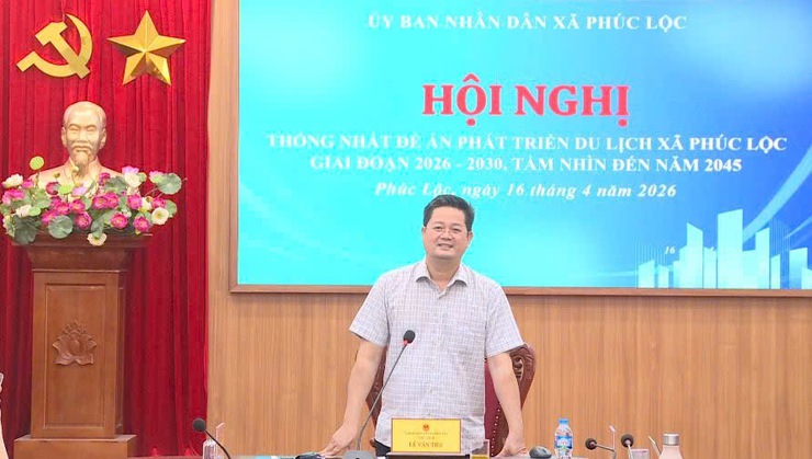 Phúc Lộc: Tổ chức Hội nghị thống nhất Đề án phát triển du lịch giai đoạn 2026–2030, tầm nhìn đến năm 2045- Ảnh 1.