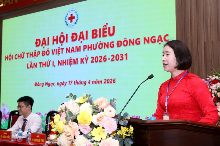 Hội Chữ thập đỏ phường Đông Ngạc long trọng tổ chức Đại hội đại biểu lần thứ I, nhiệm kỳ 2026 – 2031- Ảnh 2.