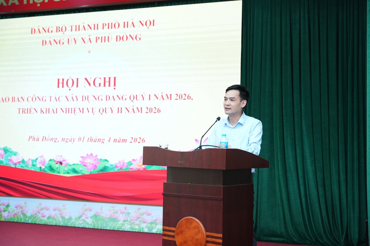 Đảng uỷ xã Phù Đổng phát động cuộc thi viết chính luận năm 2026; giao ban công tác xây dựng Đảng quý I, triển khai phương hướng nhiệm vụ quý II/2026- Ảnh 4.