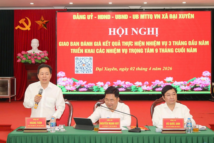 Xã Đại Xuyên giao ban đánh giá kết quả thực hiện nhiệm vụ 3 tháng đầu năm và triển khai các nhiệm vụ trọng tâm 9 tháng cuối năm 2026.- Ảnh 3.