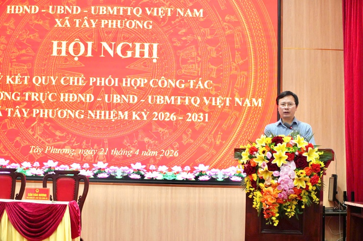 Tây Phương ký kết quy chế phối hợp giữa HĐND – UBND – MTTQ Việt Nam, tăng cường hiệu quả hoạt động nhiệm kỳ mới- Ảnh 7.