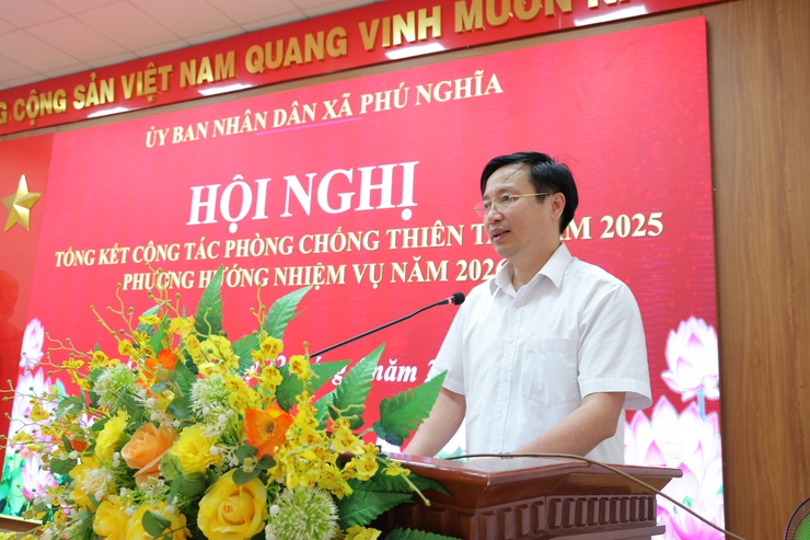 Xã Phú Nghĩa tổng kết công tác phòng, chống thiên tai năm 2025; triển khai phương án phòng, chống thiên tai năm 2026- Ảnh 5.