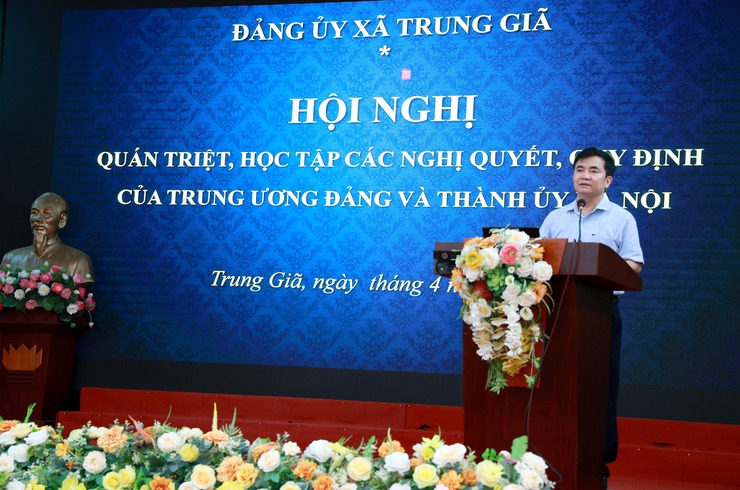 TRUNG GIÃ TỔ CHỨC HỘI NGHỊ QUÁN TRIỆT, HỌC TẬP CÁC QUY ĐỊNH, NGHỊ QUYẾT CỦA TRUNG ƯƠNG VÀ THÀNH UỶ HÀ NỘI- Ảnh 1.