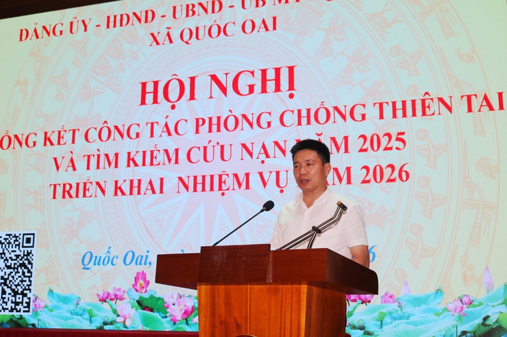 QUỐC OAI TỔNG KẾT CÔNG TÁC PHÒNG, CHỐNG THIÊN TAI NĂM 2025 – CHỦ ĐỘNG ỨNG PHÓ, SẴN SÀNG CHO NĂM 2026- Ảnh 4.