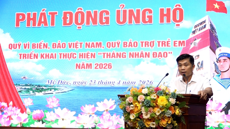Mỹ Đức phát động ủng hộ Quỹ "Vì biển, đảo Việt Nam"; “ Quỹ bảo trợ trẻ em” và triển khai thực hiện “ Tháng nhân đạo” năm 2026- Ảnh 3.