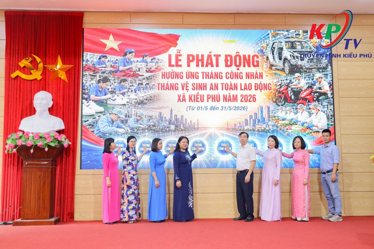 Xã Kiều Phú phát động Tháng hành động về An toàn, vệ sinh lao động và Tháng Công nhân năm 2026- Ảnh 4.