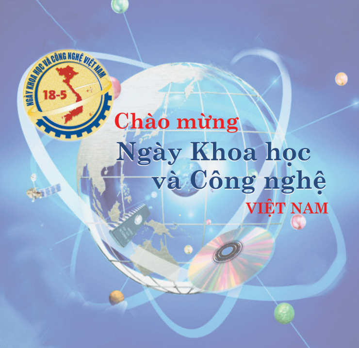 Ý nghĩa lịch sử ngày Khoa học và công nghệ Việt Nam 18 tháng 5- Ảnh 1.