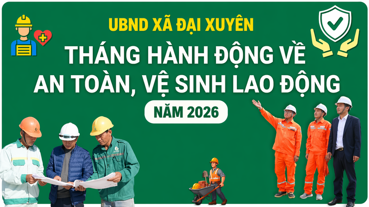 Hưởng ứng Tháng hành động về An toàn, vệ sinh lao động và Tháng Công nhân năm 2026- Ảnh 1.