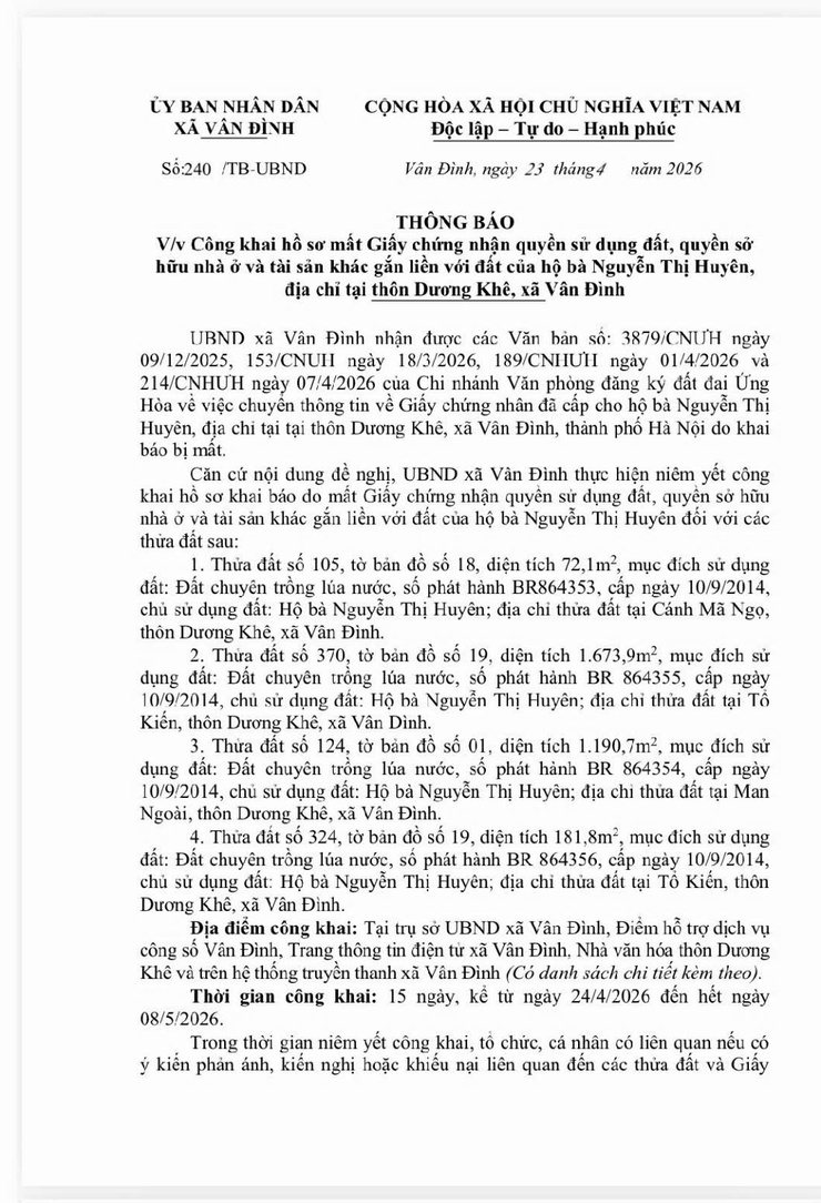 Thông báo V/v Công khai hồ sơ mất Giấy chứng nhận quyền sử dụng đất, quyền sở
hữu nhà ở và tài sản khác gắn liền với đất của hộ bà Nguyễn Thị Huyên, địa chỉ tại thôn Dương Khê, xã Vân Đình.- Ảnh 1.