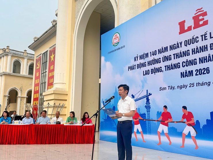 SƠN TÂY PHÁT ĐỘNG THÁNG CÔNG NHÂN VÀ THÁNG HÀNH ĐỘNG VỀ AN TOÀN VỆ SINH LAO ĐỘNG NĂM 2026- Ảnh 4.