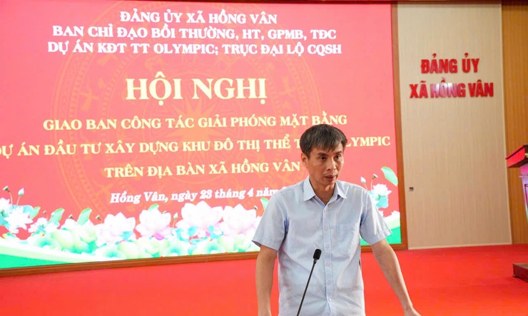 Xã Hồng Vân phân công cán bộ bám cơ sở, đẩy nhanh giải phóng mặt bằng dự án Khu đô thị Olympic- Ảnh 4.
