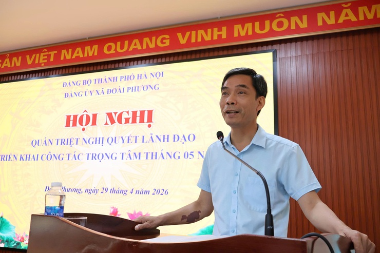 Xã Đoài Phương quán triệt, triển khai thực hiện Nghị quyết lãnh đạo công tác trọng tâm tháng 5 năm 2026- Ảnh 5.