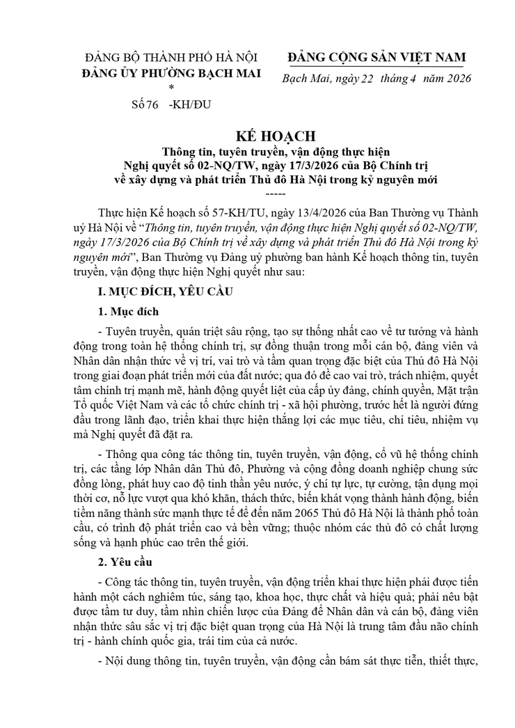 Kế hoạch 76-KH/ĐU ngày 22/04/2026 của Đảng uỷ phường Bạch Mai về Thông tin, tuyên truyền, vận động thực hiện Nghị quyết số 02-NQ/TW, ngày 17/3/2026 của Bộ Chính trị về xây dựng và phát triển Thủ đô Hà Nội trong kỷ nguyên mới- Ảnh 1.