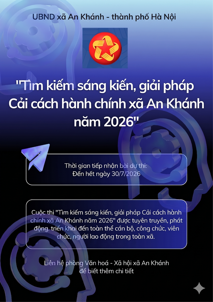 Cuộc thi "Tìm kiếm ý tưởng, giải pháp về Cải cách hành chính xã An Khánh năm 2026"- Ảnh 6.