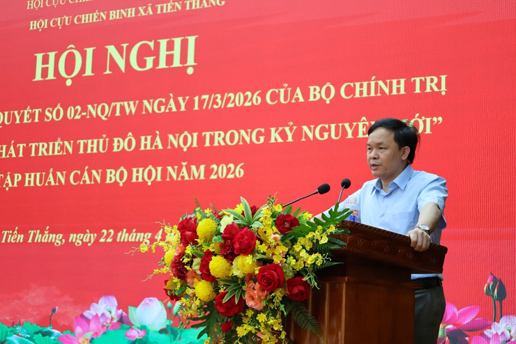 Hội Cựu chiến binh xã Tiến Thắng lan tỏa Nghị quyết 02-NQ/TW ngày 17/3/2026 của Bộ Chính trị về “Xây dựng và phát triển Thủ đô Hà Nội trong kỷ nguyên mới”  - Ảnh 4.
