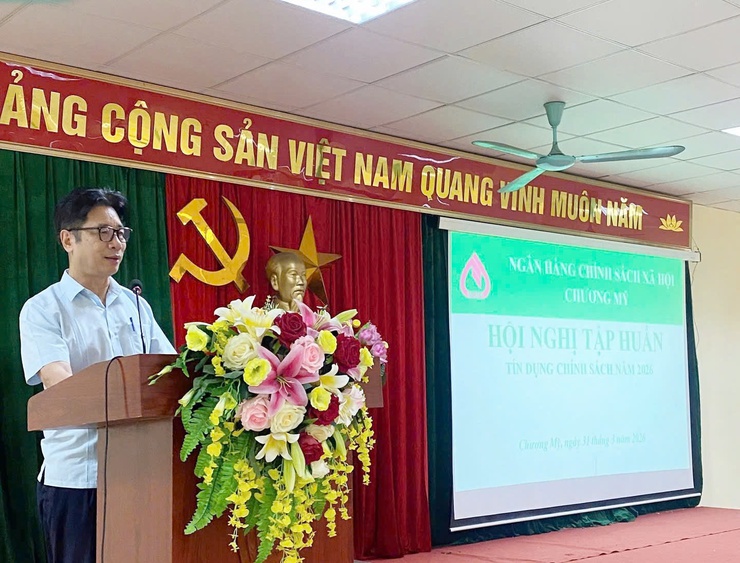 Phường Chương Mỹ nâng cao hiệu quả tín dụng chính sách qua hội nghị tập huấn năm 2026- Ảnh 1.