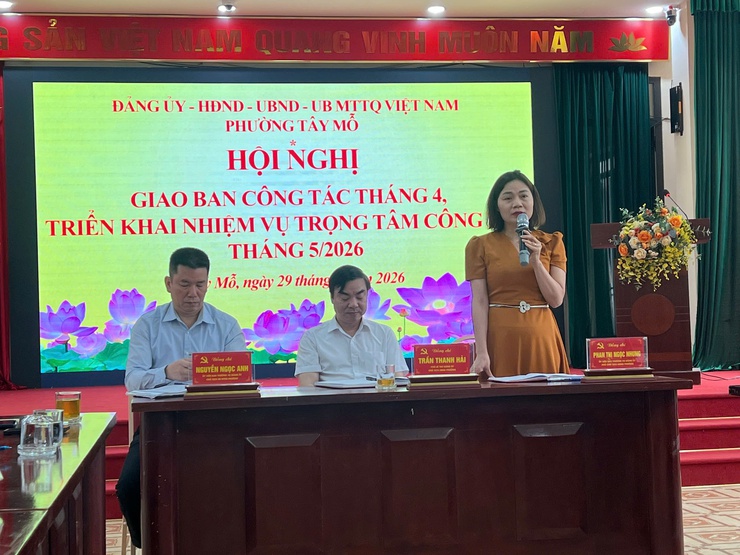 Phường Tây Mỗ tổ chức Hội nghị giao ban định kỳ tháng 4 và triển khai nhiệm vụ trọng tâm công tác tháng 5/2026- Ảnh 2.