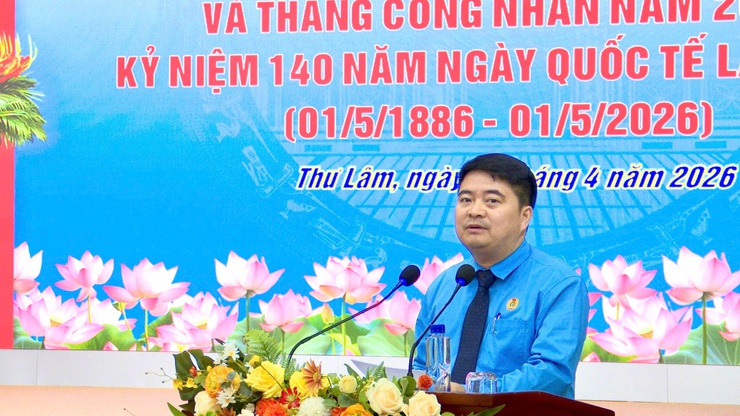 Thư Lâm phát động Tháng hành động về An toàn, vệ sinh lao động và Tháng Công nhân năm 2026- Ảnh 7.