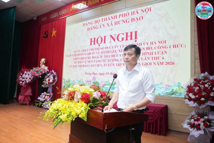 XÃ HƯNG ĐẠO TỔ CHỨC HỘI NGHỊ QUÁN TRIỆT MỘT SỐ VĂN BẢN CỦA TRUNG ƯƠNG VÀ THÀNH ỦY HÀ NỘI; TRIỂN KHAI NHIỆM VỤ TRỌNG TÂM NĂM 2026- Ảnh 6.