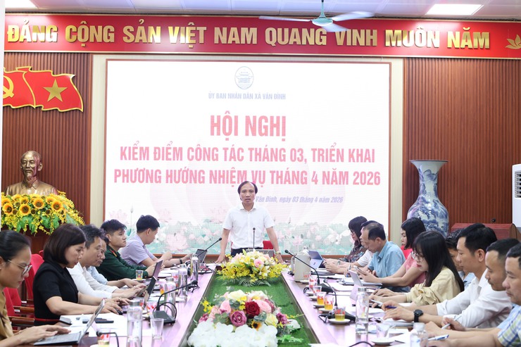 UBND xã Vân Đình họp đánh giá kết quả tháng 3, triển khai nhiệm vụ tháng 4/2026- Ảnh 1.