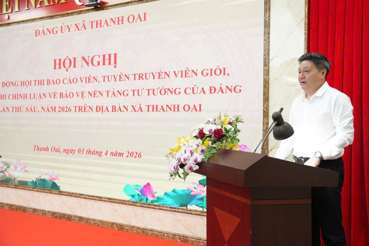 THANH OAI PHÁT ĐỘNG CUỘC THI CHÍNH LUẬN VỀ BẢO VỆ NỀN TẢNG TƯ TƯỞNG CỦA ĐẢNG VÀ HỘI THI BÁO CÁO VIÊN, TUYÊN TRUYỀN VIÊN GIỎI NĂM 2026- Ảnh 8.