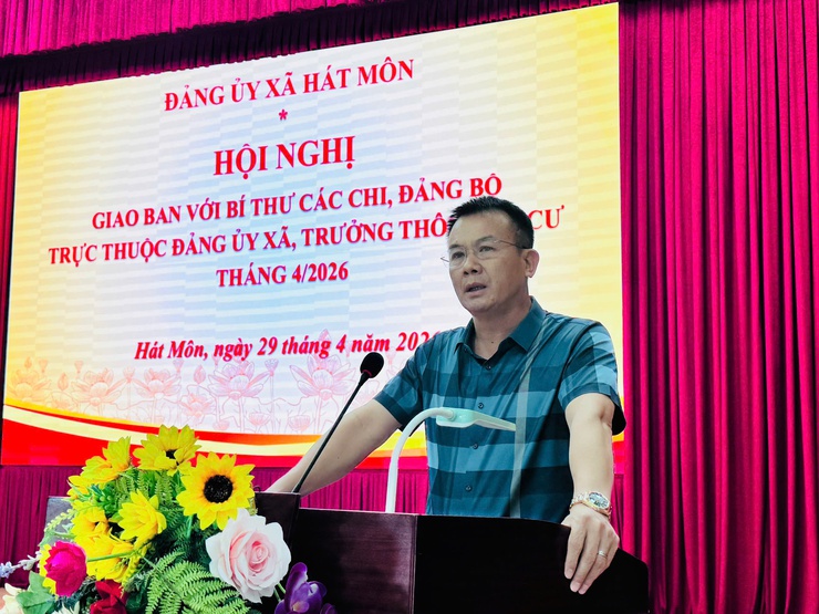 Hát Môn giao ban công tác tháng 4, triển khai nhiệm vụ trọng tâm tháng 5/2026- Ảnh 2.