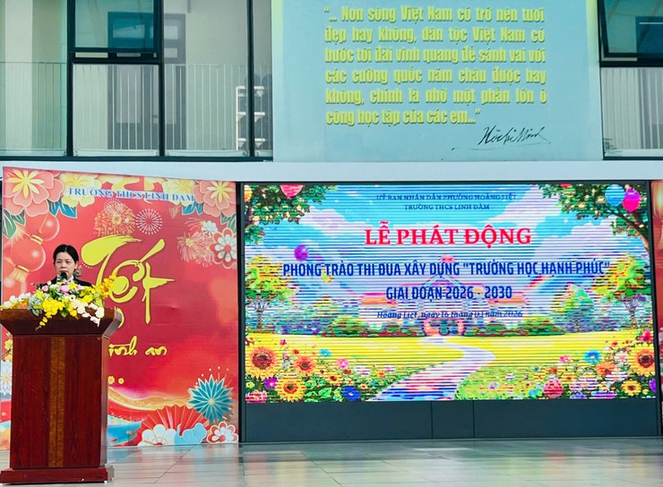 Trường THCS Linh Đàm phát động phong trào thi đua “Xây dựng trường học hạnh phúc” giai đoạn 2026 - 2030- Ảnh 1.