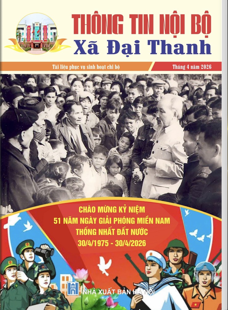 Thông tin nội bộ xã Đại Thanh tháng 04/2026- Ảnh 1.