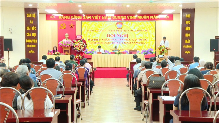 HỘI NGHỊ ĐẠI BIỂU NHÂN DÂN "BÀN VIỆC XÂY DỰNG ĐỜI SỐNG VĂN HÓA Ở CƠ SỞ" XÃ THANH TRÌ NĂM 2026- Ảnh 7.