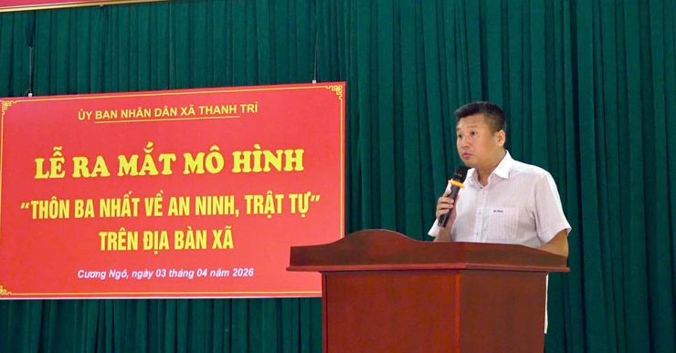 Xã Thanh Trì ra mắt mô hình "Thôn ba nhất về an ninh trật tự"- Ảnh 2.