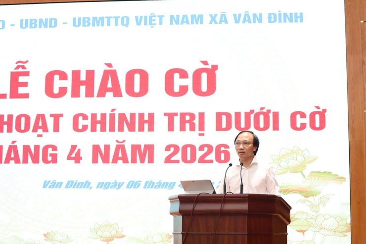 Xã Vân Đình tổ chức Lễ chào cờ và sinh hoạt chính trị dưới cờ tháng 4/2026- Ảnh 2.