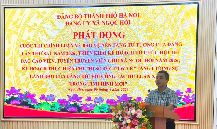 Xã Ngọc Hồi phát động cuộc thi chính luận và triển khai hội thi báo cáo viên, tuyên truyền viên giỏi năm 2026- Ảnh 3.