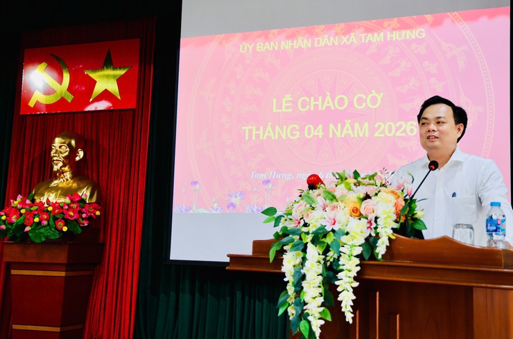 Tam Hưng tổ chức sinh hoạt dưới cờ, triển khai nhiệm vụ trọng tâm tháng 4/2026- Ảnh 4.