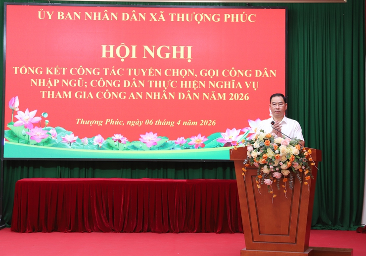 Xã Thượng Phúc tổng kết công tác tuyển chọn, gọi công dân nhập ngũ năm 2026- Ảnh 2.