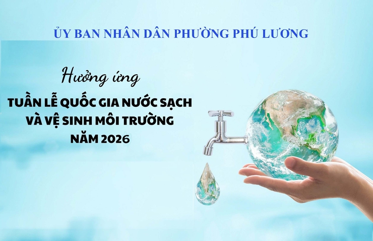 Phường Phú Lương phát động phong trào toàn dân hưởng ứng tuần lễ nước sạch và vệ sinh môi trường 2026- Ảnh 1.