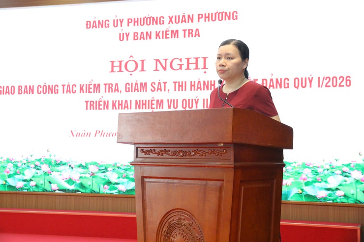 UBKT Đảng ủy phường Xuân Phương tổ chức hội nghị giao ban công tác kiểm tra, giám sát quý I năm 2026- Ảnh 2.